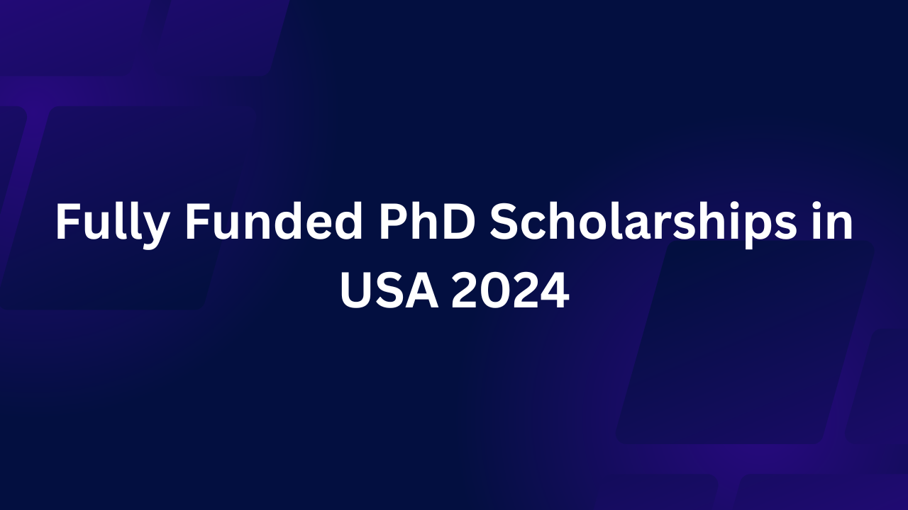 PhD Scholarships in USA