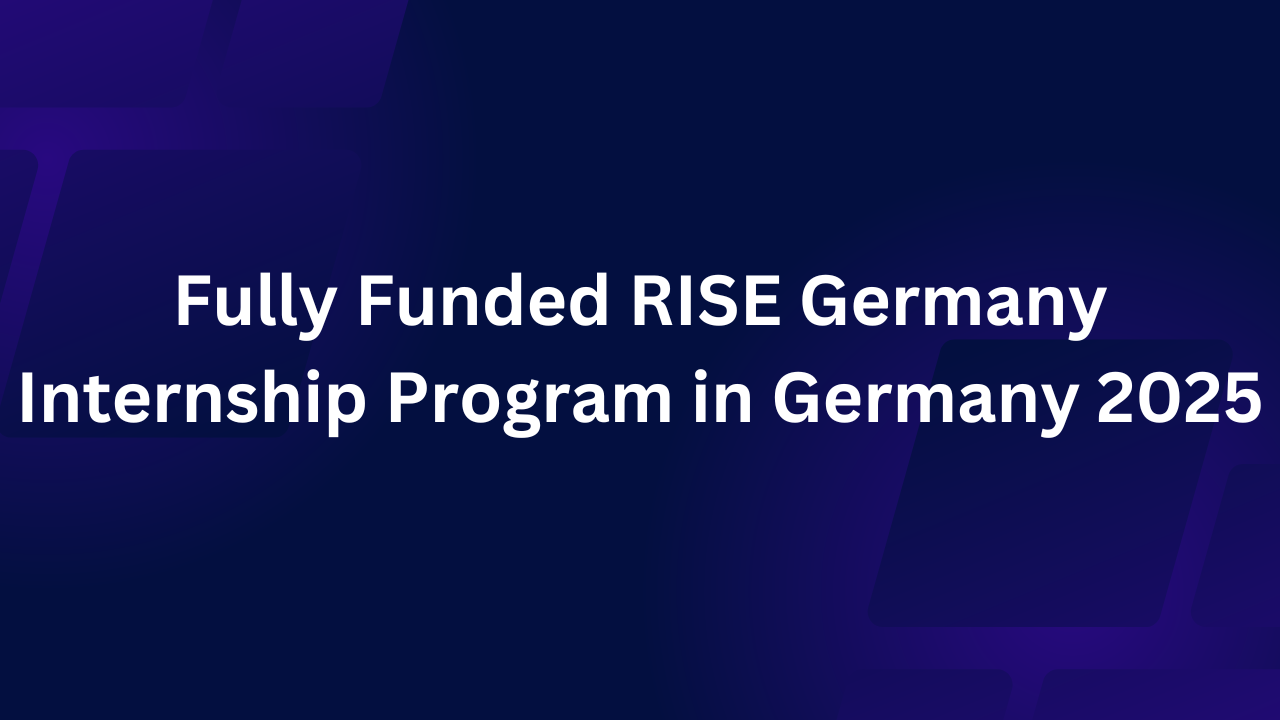 RISE Germany Internship Program